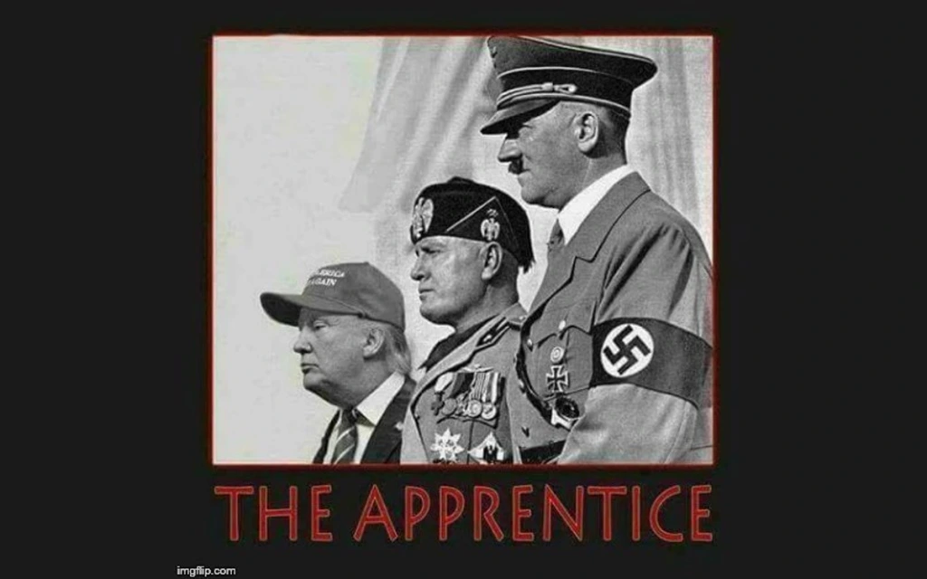 Hitler, Mussolini and Trump